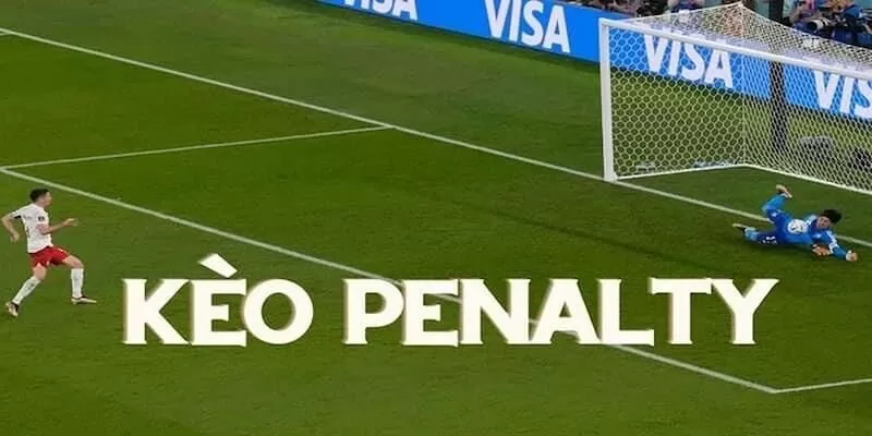 Kinh Nghiệm Đặt Kèo Penalty: Bí Quyết Thắng Lớn Từ Cao Thủ image-1732524468931